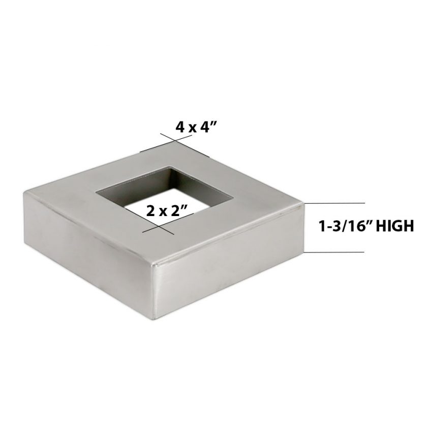 Stainless Steel 316 Grade 4" x 4" Base Flange Cover for 2" x 2" Post
