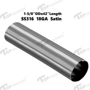 (14)-Stainless Steel 316 Grade Tube 1-5/8" OD Round 42"high (18 Gauge), Satin Finish